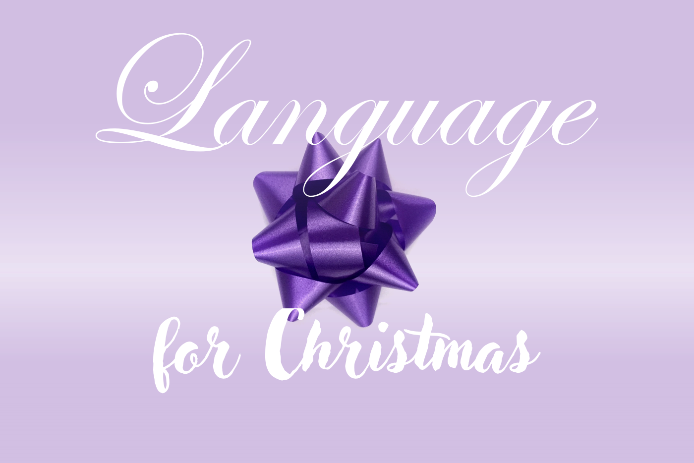 Language for Christmas